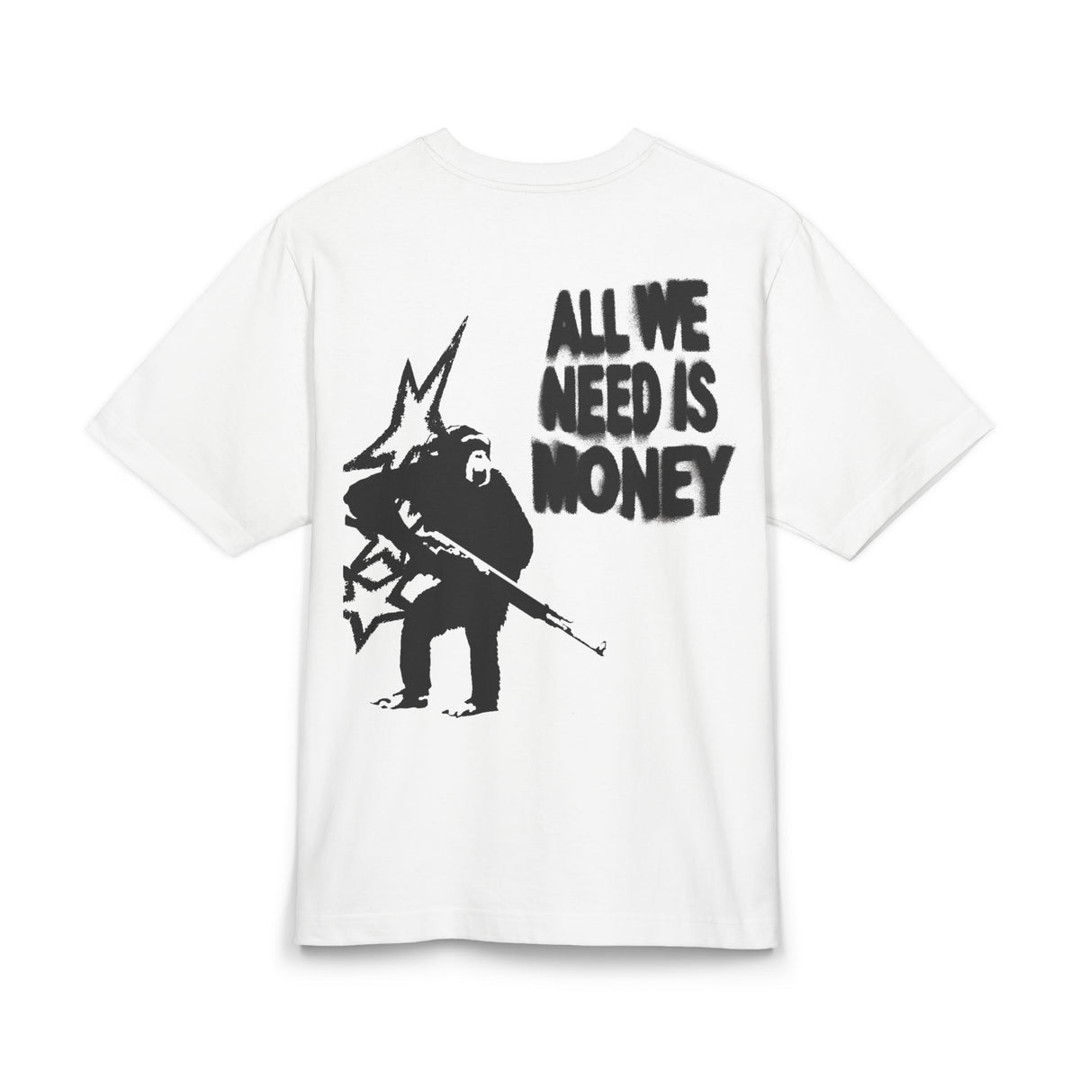 All We Need Is Money Tee